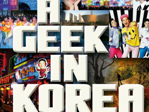 a geek in korea daniel tudor review book korean kpop korea