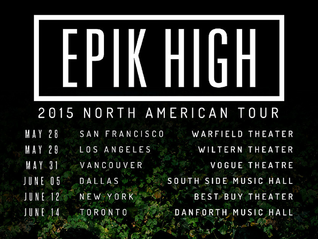 epik high vancouver dallas toronto los angeles san francisco chicago new york locations dates north american tour 2015