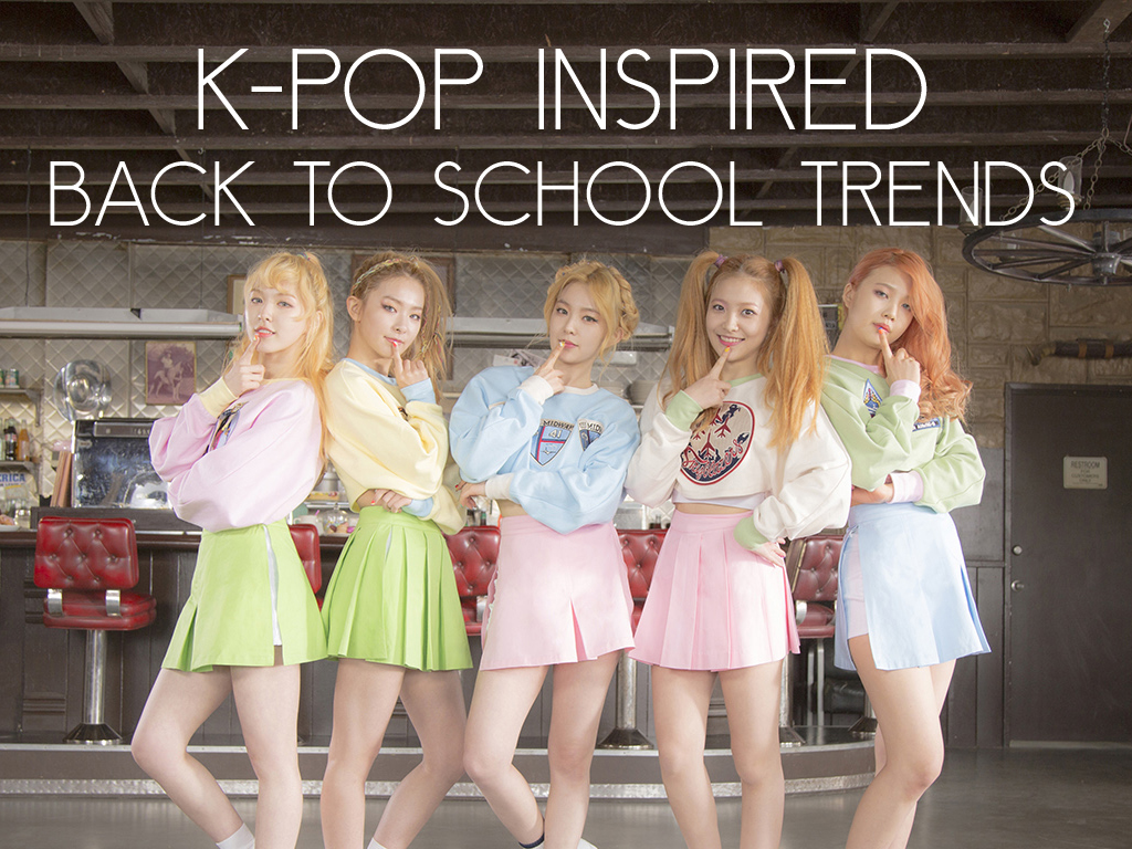 K-Pop Inspired Back to School Trends - KultScene