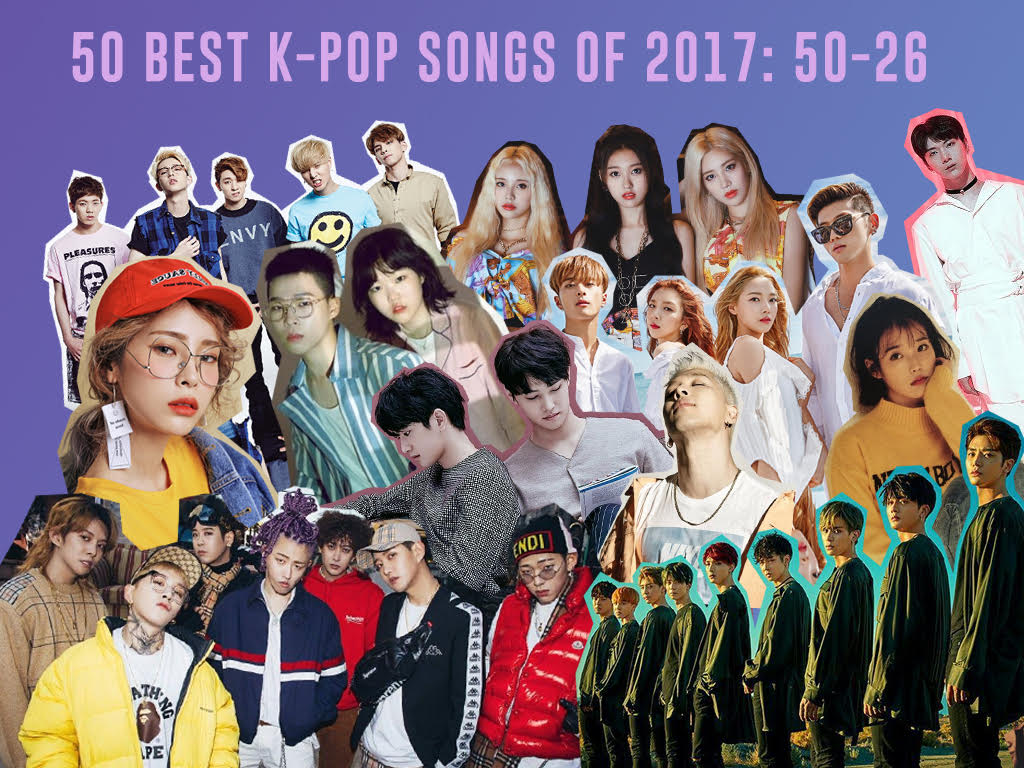 50 best K-pop songs of 2017 | Top Kpop songs 2017