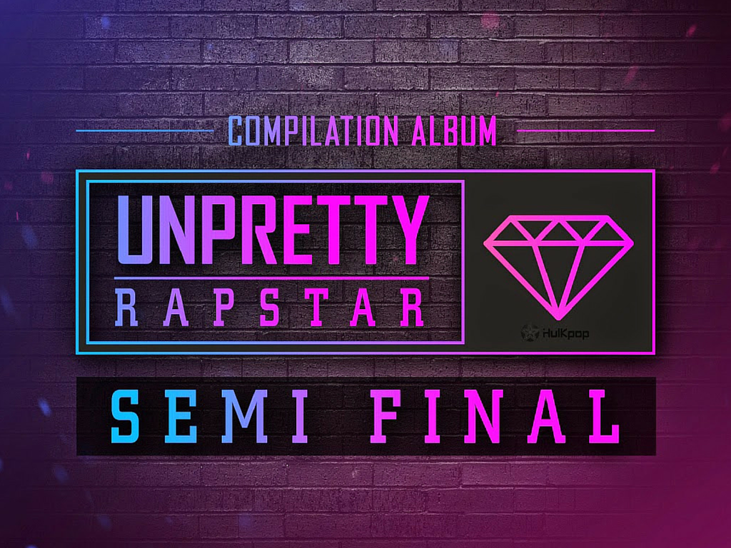 Unpretty Rapstar: Semi-Final Review - KultScene