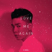 G.Soul Love Me Again EP Beautiful Goodbye Stop Running From Love