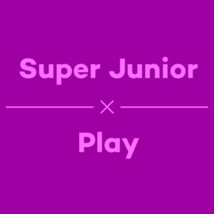 K-pop Unmuted, Super Junior, Play