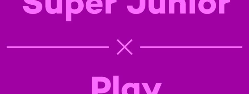 K-pop Unmuted, Super Junior, Play